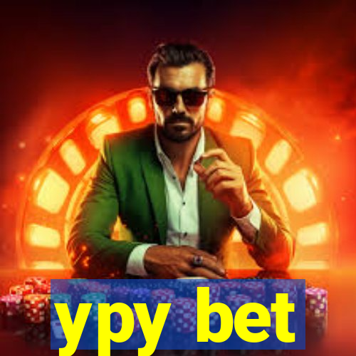 ypy bet